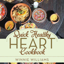 Williams QUICK HEALTHY HEART COOKBOOK