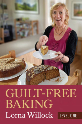 Willock - Guilt-free baking : level one