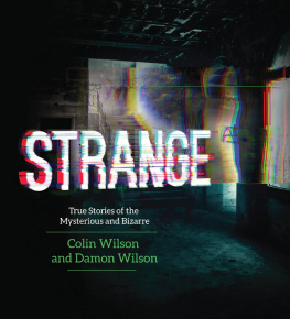 Wilson Colin - Strange : true stories of the mysterious and bizarre