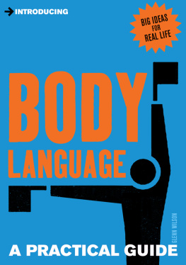 Wilson - Introducing Body Language : a Practical Guide