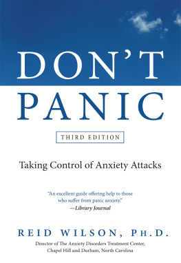 Wilson Dont Panic Third Edition: Taking Control of Anxiety Attacks