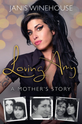 Winehouse Loving Amy : a mother’s story