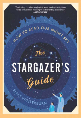 Winterburn - The Stargazers Guide: How to Read Our Night Sky