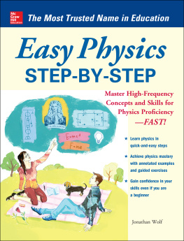 Wolf - Easy Physics Step-by-Step: With 95 Solved Problems