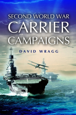 Wragg - Second World War carrier campaigns