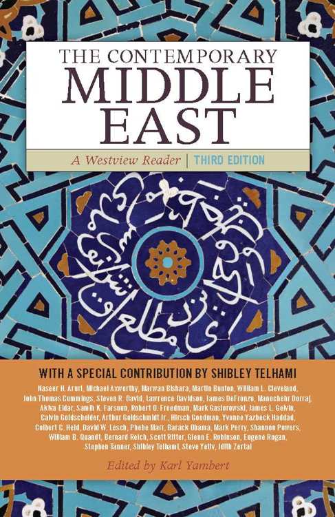 THE CONTEMPORARY MIDDLE EAST THE CONTEMPORARY MIDDLE EAST A WESTVIEW READER - photo 1