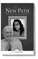 The New Path My Life with Paramhansa Yogananda Swami Kriyananda Winner of the - photo 4