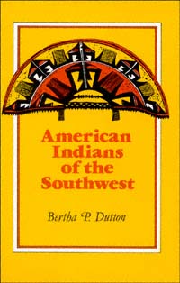 title American Indians of the Southwest author Dutton Bertha - photo 1