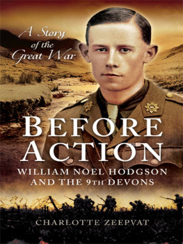 Zeepvat - Before Action - A Poet on the Western Front: William Noel Hodgson and the 9th Devons