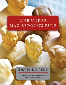 Zhang - Life Under Mao Zedongs Rule