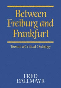 title Between Freiburg and Frankfurt Toward a Critical Ontology - photo 1