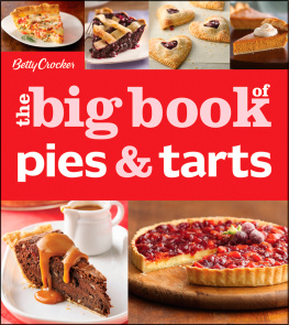 Betty Crocker Betty Crockers The Big Book of Pies and Tarts