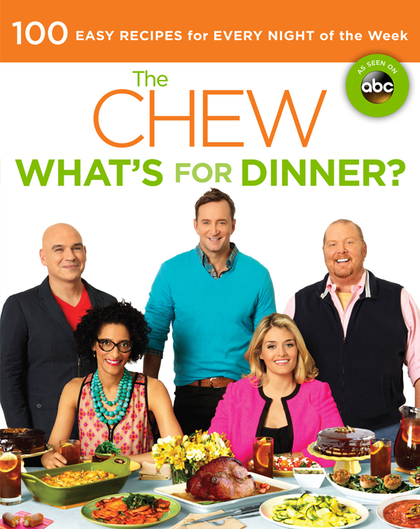 The New York Times Bestselling The Chew Food Life Fun CONTENT - photo 1