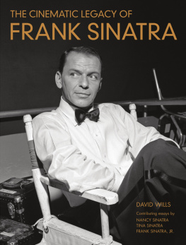 Wills - David Wills-The Cinematic Legacy of Frank Sinatra