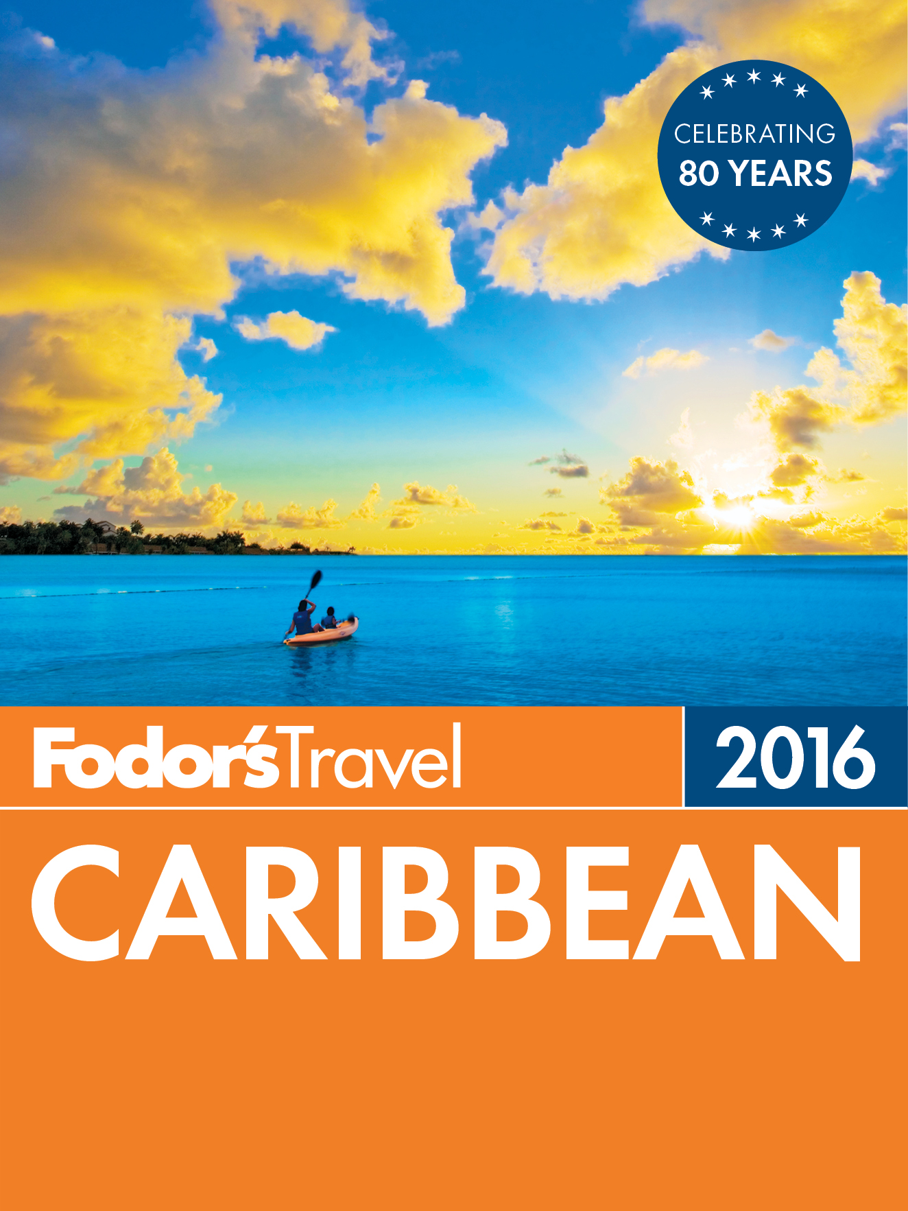 Fodors 2016 Caribbean - photo 1