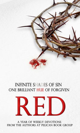 Unknown Red: A Devotional