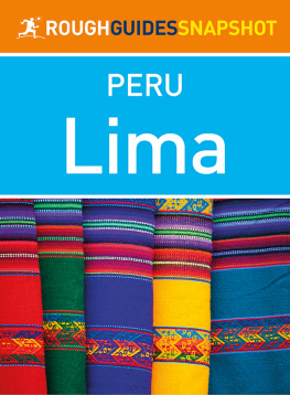 Rough Guides Snapshot Peru: Lima