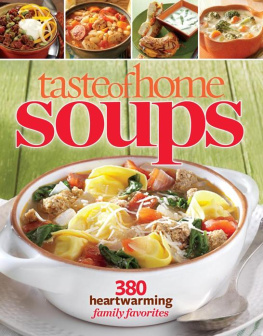 Unknown Taste of Home Soups: 380 Heartwarming Family Favorites