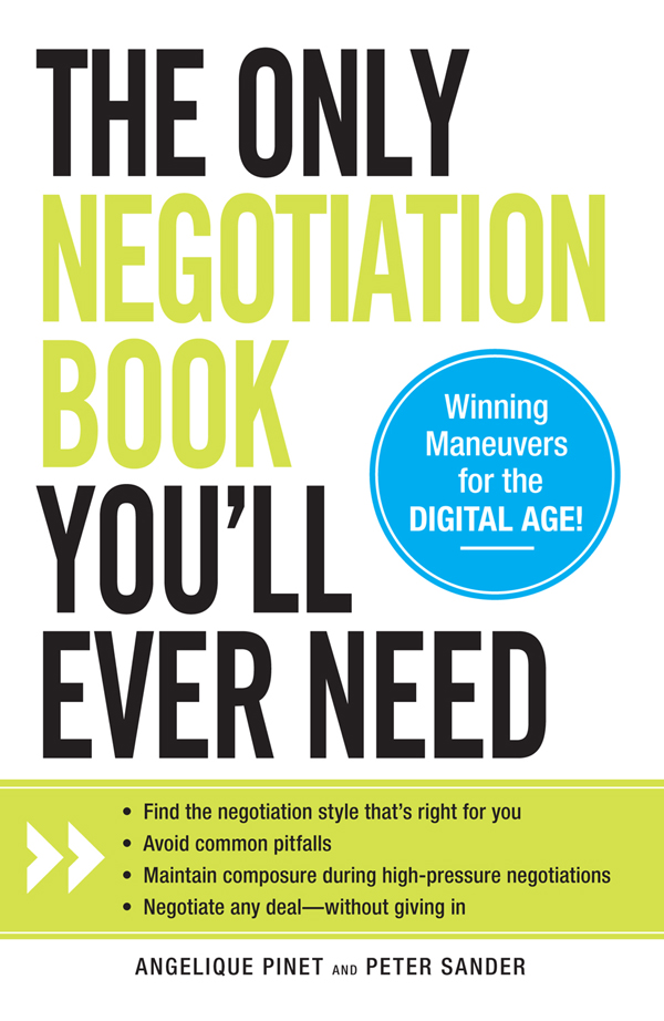THE ONLY NEGOTIATION BOOK YOULL EVER NEED Winning Maneuvers for the - photo 1