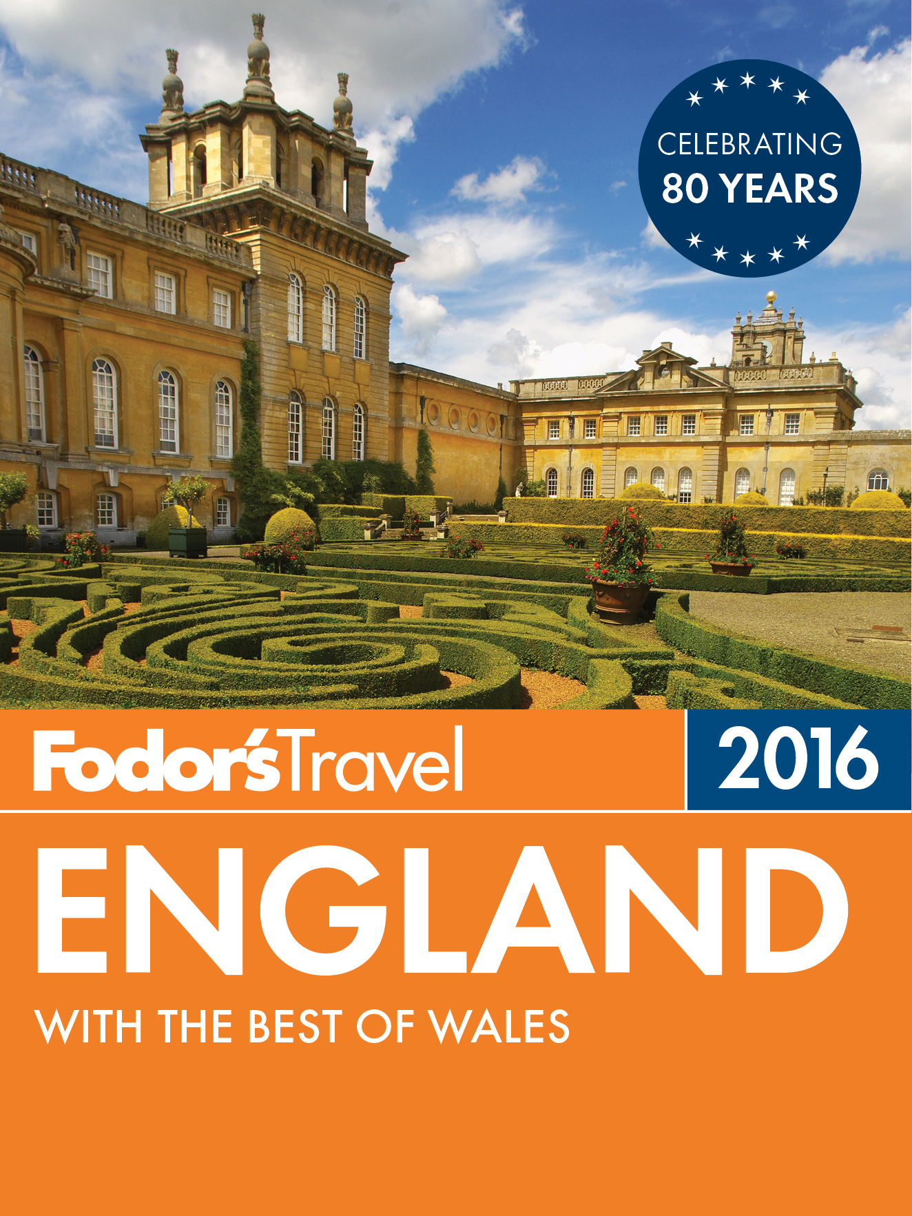 Fodors England 2016 with the Best of Wales - photo 1