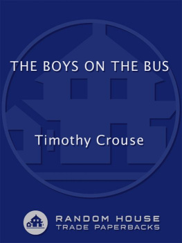 Timothy Crouse - The boys on the bus