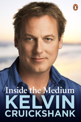 Cruickshank Kelvin - Inside the medium