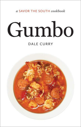 Dale Curry Gumbo: a Savor the South® cookbook