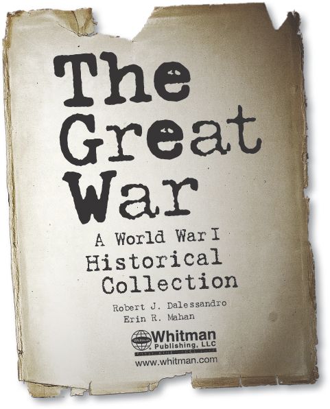 The Great War Historical Collection 2013 Whitman Publishing LLC 3101 - photo 3