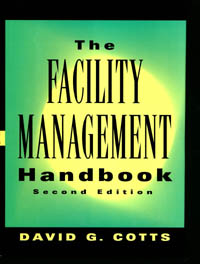 title The Facility Management Handbook author Cotts David G - photo 1