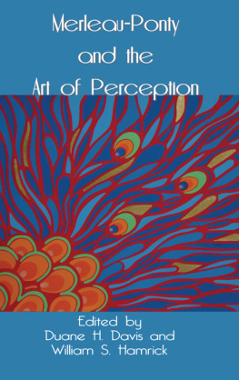 Davis Duane - Merleau-Ponty and the Art of Perception