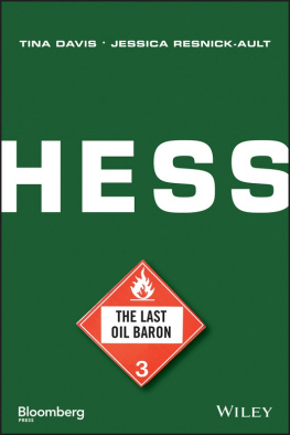 Davis Tina Hess : the last oil baron