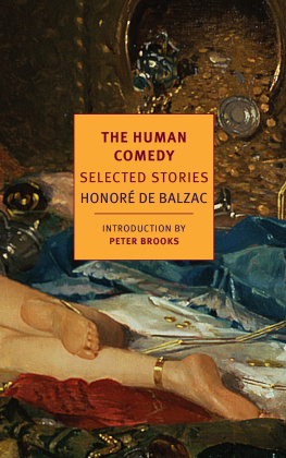 Honore de Balzac - The human comedy : selected stories