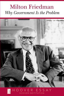 Friedman - Why government is the problem