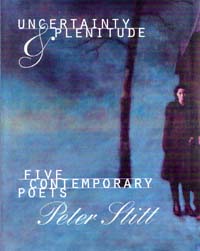 title Uncertainty Plenitude Five Contemporary Poets author - photo 1