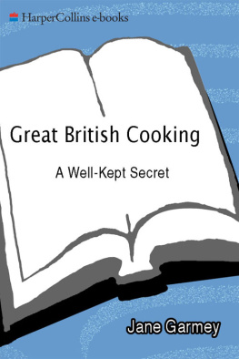 Garmey Great British cooking : a well-kept secret