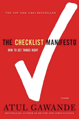 Gawande The checklist manifesto : how to get things right