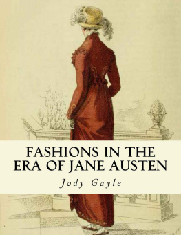 Jody Gayle Fashions in the Era of Jane Austen: Ackermann’s Repository of Arts