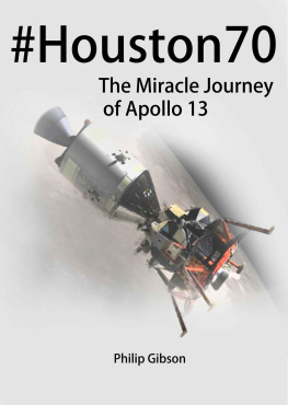 Gibson - Houston70: The Miracle Journey of Apollo 13