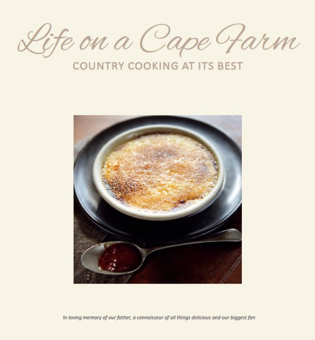 Life on a Cape Farm COUNTRY COOKING AT ITS BEST Lesley Gillett and Louise - photo 2