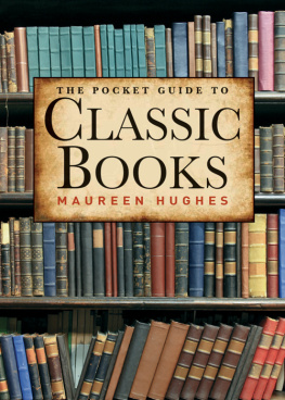 Maureen Hughes - The pocket guide to classic books