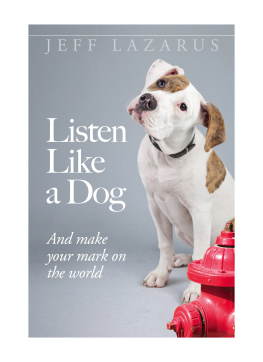 Lazarus - Listen like a dog : ...and make your mark on the world