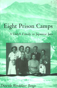 title Eight Prison Camps A Dutch Family in Japanese Java Monographs in - photo 1