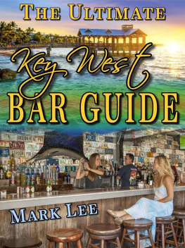 Mark Lee - The ultimate Key West bar guide