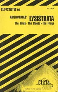 title Aristophanes Lysistrata The Birds The Clouds The Frogs Notes - photo 1