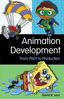 Levy - Animation Development : From Pitch to Production