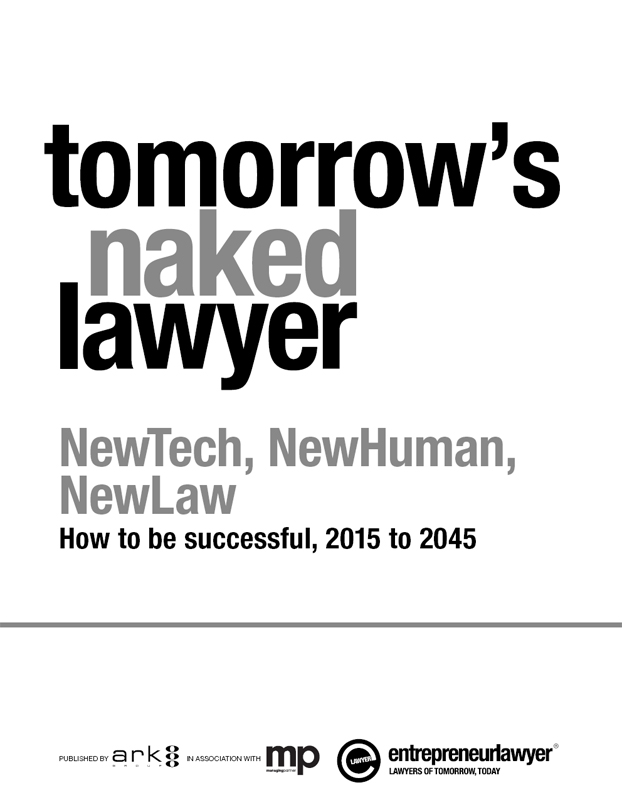 tomorrows naked lawyer is published by Ark Group in association with Managing - photo 1