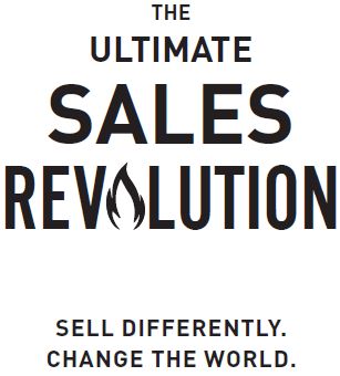 PRAISE FOR THE ULTIMATE SALES REVOLUTION MARC WAYSHAK Bestselling author of - photo 1