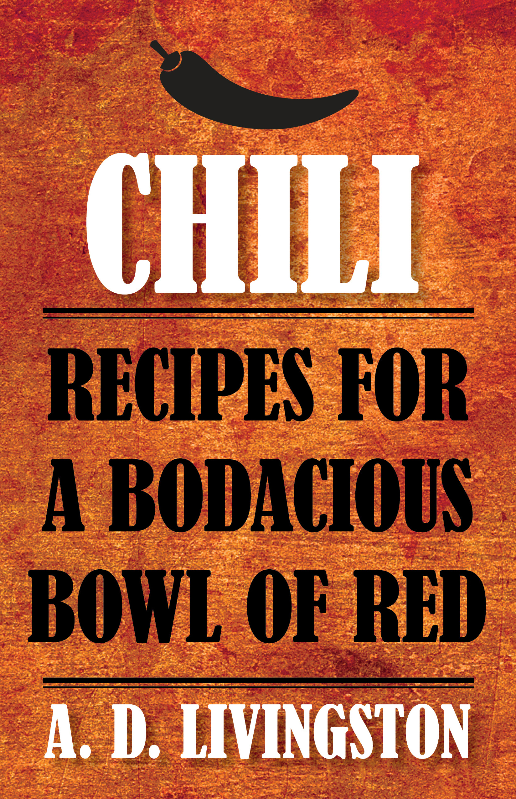 CHILI Other Cookbooks by A D Livingston Jerky Sausage Cold-Smoking - photo 1