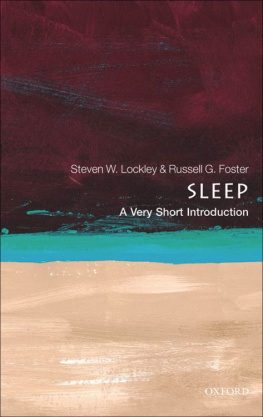 Steven W. Lockley - Sleep : a very short introduction