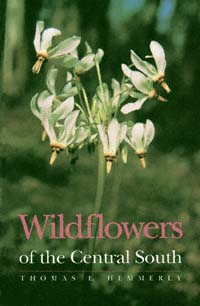 title Wildflowers of the Central South author Hemmerly Thomas E - photo 1